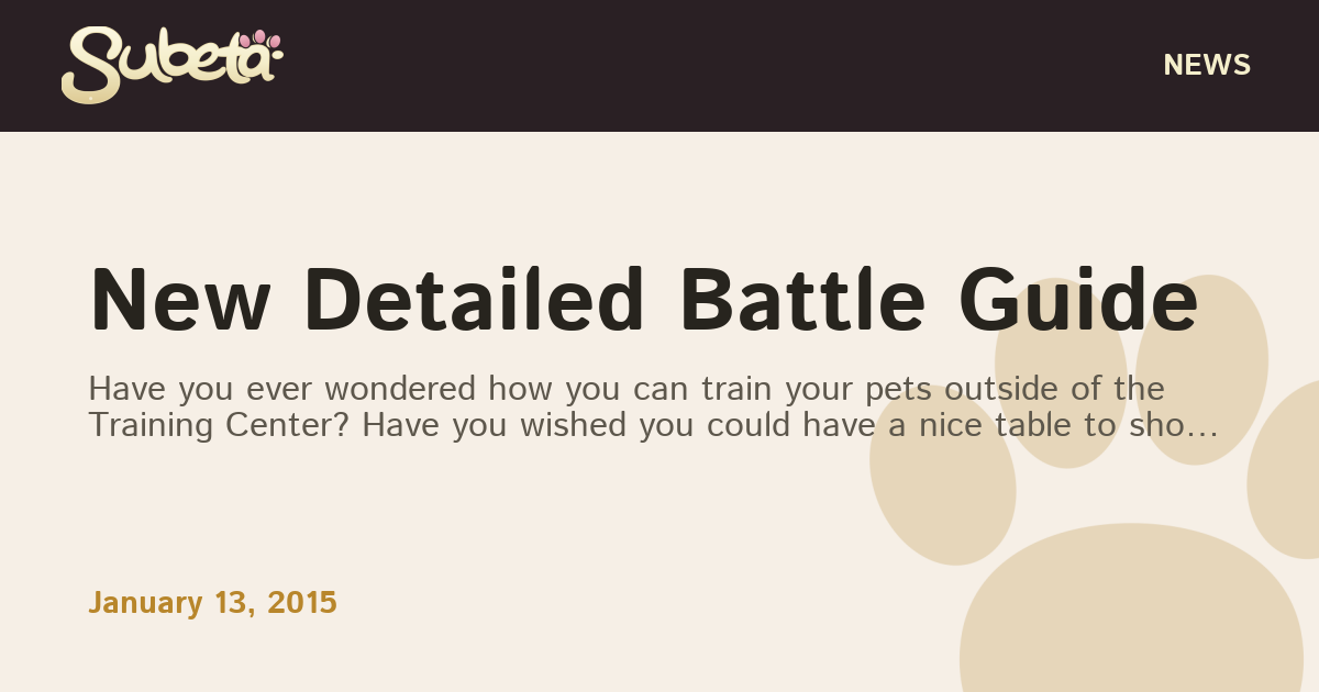 New Detailed Battle Guide - Subeta